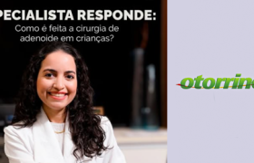 ESPECIALISTA RESPONDE: Como é feita a cirurgia de adenoide em crianças? destaque