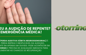 Perdeu a audição de repente? É emergência médica! destaque