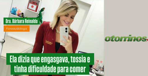 Ela dizia que engasgava, tossia e tinha dificuldade para comer destaque
